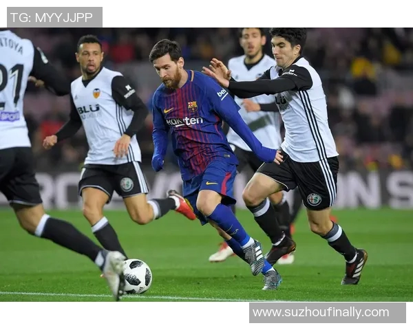 巴伦西亚与巴萨精彩对决回放全程回顾及赛后分析 巴伦西亚与巴萨精彩对决回放全程回顾及赛后分析