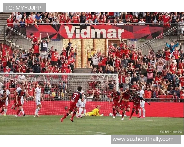 惠灵顿与墨尔本城比赛结果揭晓双方表现分析与未来展望 惠灵顿与墨尔本城比赛结果揭晓双方表现分析与未来展望