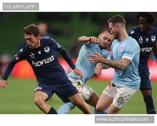 墨尔本胜利迎战新城联堡期待一场精彩绝伦的足球对决